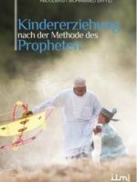 Kindererziehung nach der Methode des Propheten