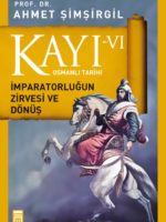 Kayı -VI Osmanlı Tarihi